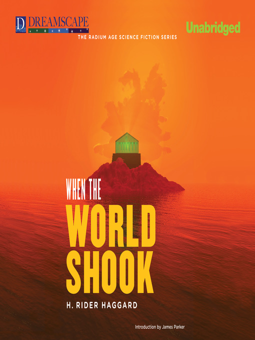Title details for When the World Shook by H. Rider Haggard - Available